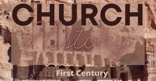 church history first century