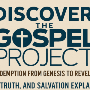 The Gospel Project