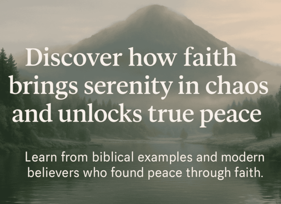 faith brings serenity